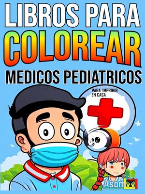 cover image of LIBROS PARA COLOREAR DE MEDICOS PEDIATRICOS